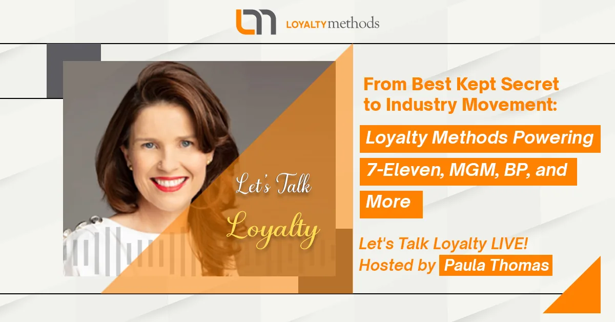 Loyalty Methods Featured on Let’s Talk Loyalty From Best Kept Secret to Industry Movement